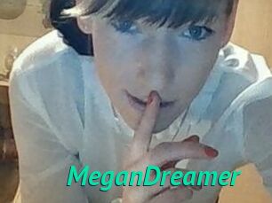 MeganDreamer