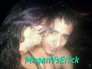 MeganVsErick