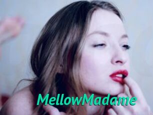 MellowMadame