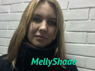 MellyShade