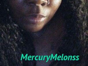 MercuryMelonss