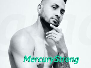 MercuryStrong