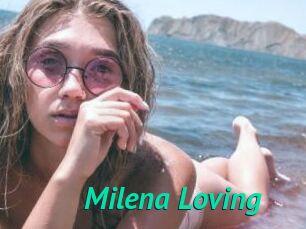 Milena_Loving