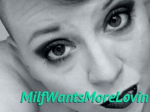 MilfWantsMoreLovin