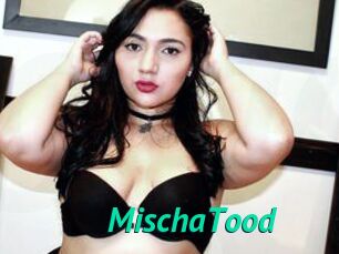 MischaTood