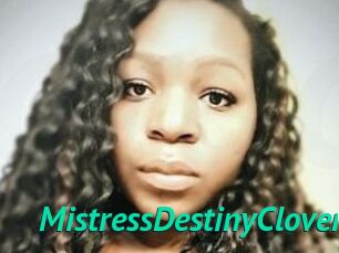 MistressDestinyClover