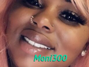 Moni300