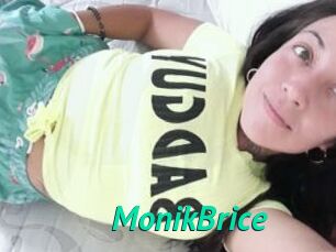 MonikBrice