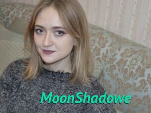MoonShadowe