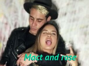 Mact_and_rose