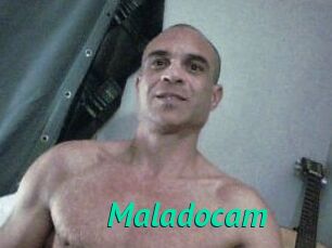 Maladocam