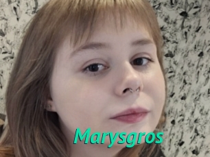 Marysgros