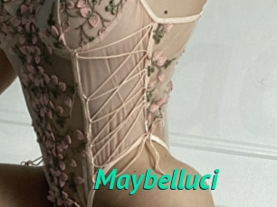 Maybelluci