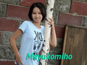 Mayukomiho