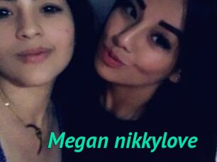 Megan_nikkylove