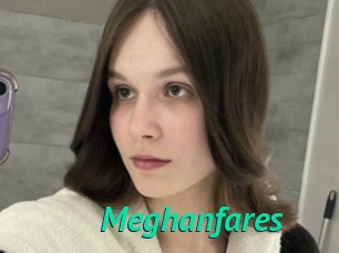 Meghanfares