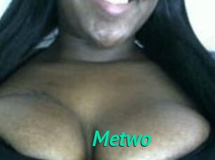 Metwo