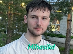 Mihasikd