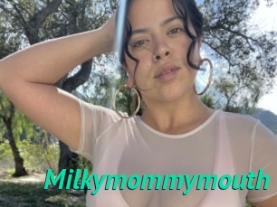 Milkymommymouth
