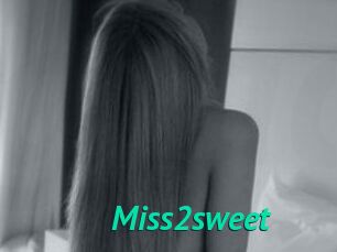 Miss2sweet