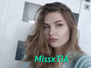 MissxTIA