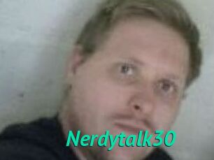 Nerdytalk30