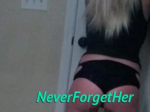 NeverForgetHer