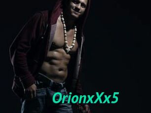 OrionxXx5