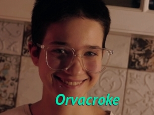 Orvacroke