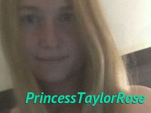 PrincessTaylorRose