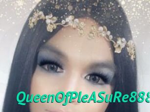 QueenOfPleASuRe888