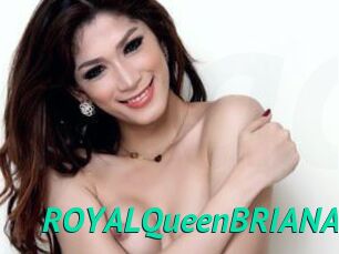 ROYALQueenBRIANA