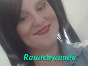 Raunchyronda