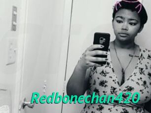 Redbonechan420