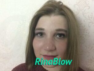 RinaBlow