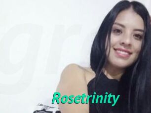 Rosetrinity