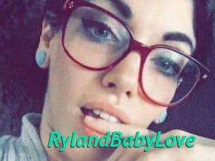 RylandBabyLove