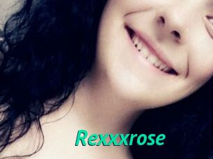 Rexxxrose