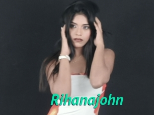 Rihanajohn