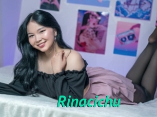 Rinacichu