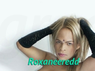 Roxaneeredd