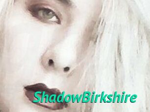 ShadowBirkshire