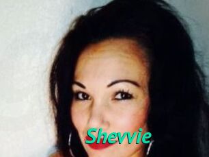 Shevvie