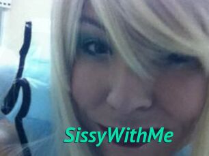 SissyWithMe