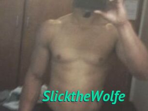 SlicktheWolfe