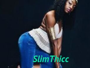 SlimThicc