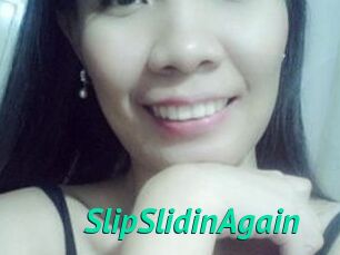 SlipSlidinAgain