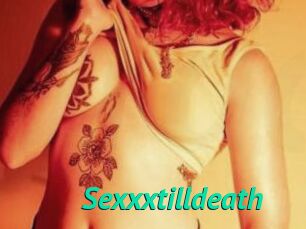 Sexxxtilldeath