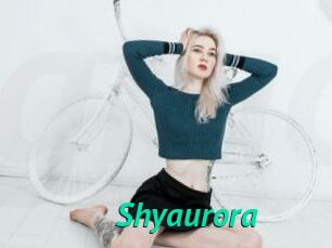 Shyaurora