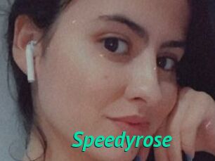 Speedyrose
